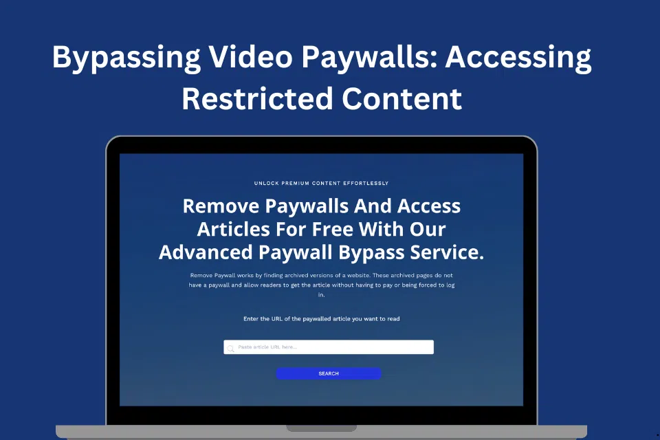 Bypassing Video Paywalls